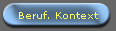 Beruf. Kontext